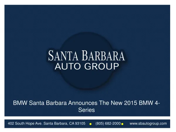 BMW Santa Barbara Announces The New 2015 BMW 4-Series