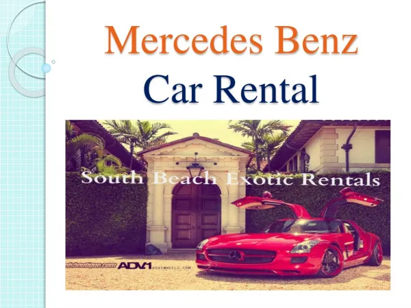 Mercedes Benz for Rent