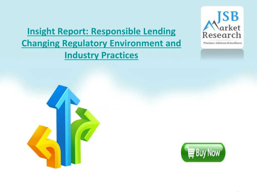 insight report responsible lending changing regulatory environment and industry practices