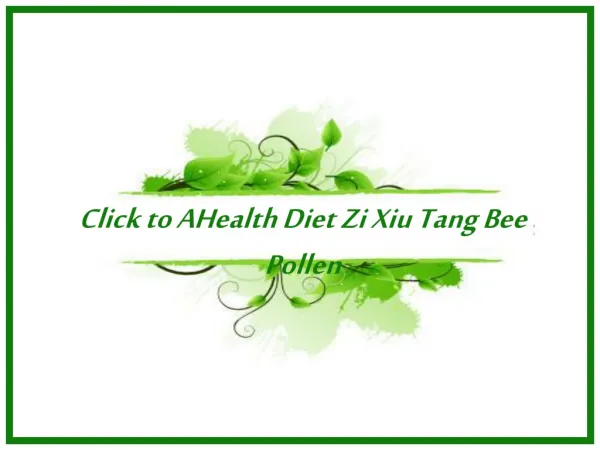 Health Diet Zi Xiu Tang Bee Pollen Diet Capsules