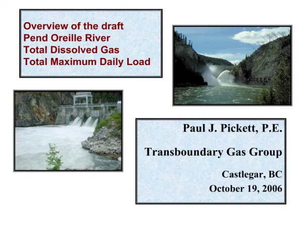 overview of the draft pend oreille river total dissolved gas total maximum daily load