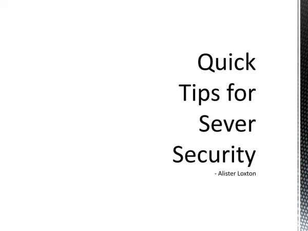 Quick Tips for Server Security