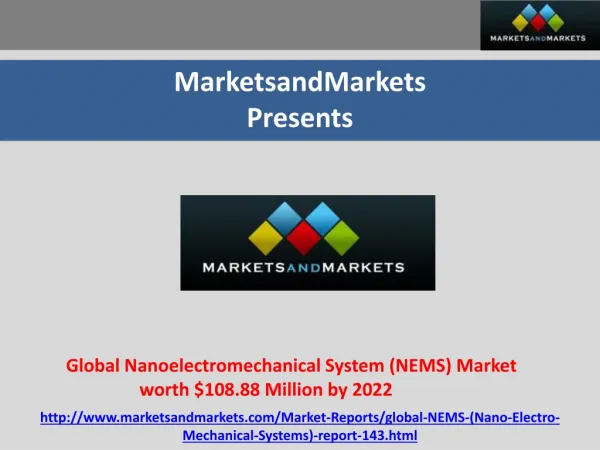 Global NEMS Market worth $108.88 Million by 2022