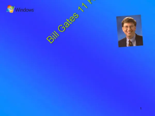 Bill Gates 11 Rules