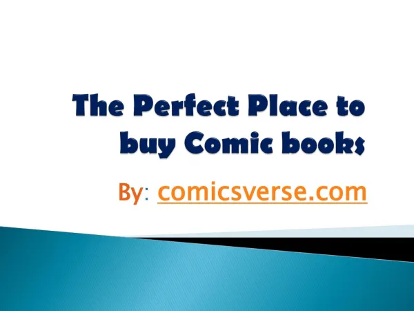 The Perfect Place to buy Comic Books