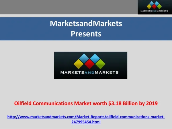 Oilfield Communications Market Forecast 2019