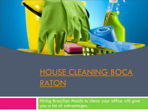 Cleaning Service West Palm Beach