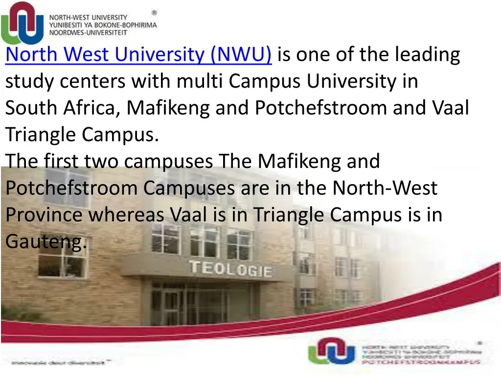 north west university nwu is one of the leading