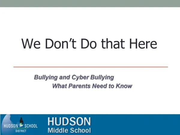 Bullying and Cyber Bullying What Parents Need to Know