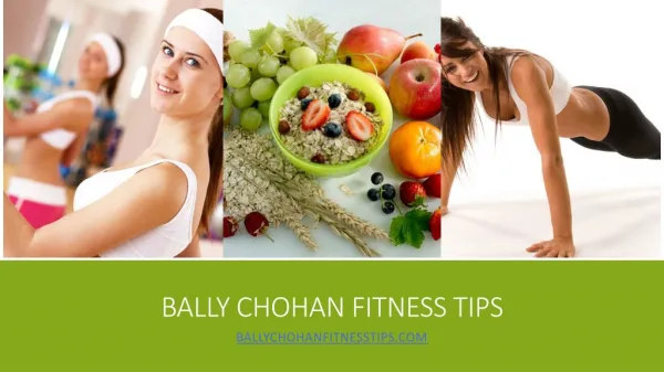 Bally Chohan Fitness Tips