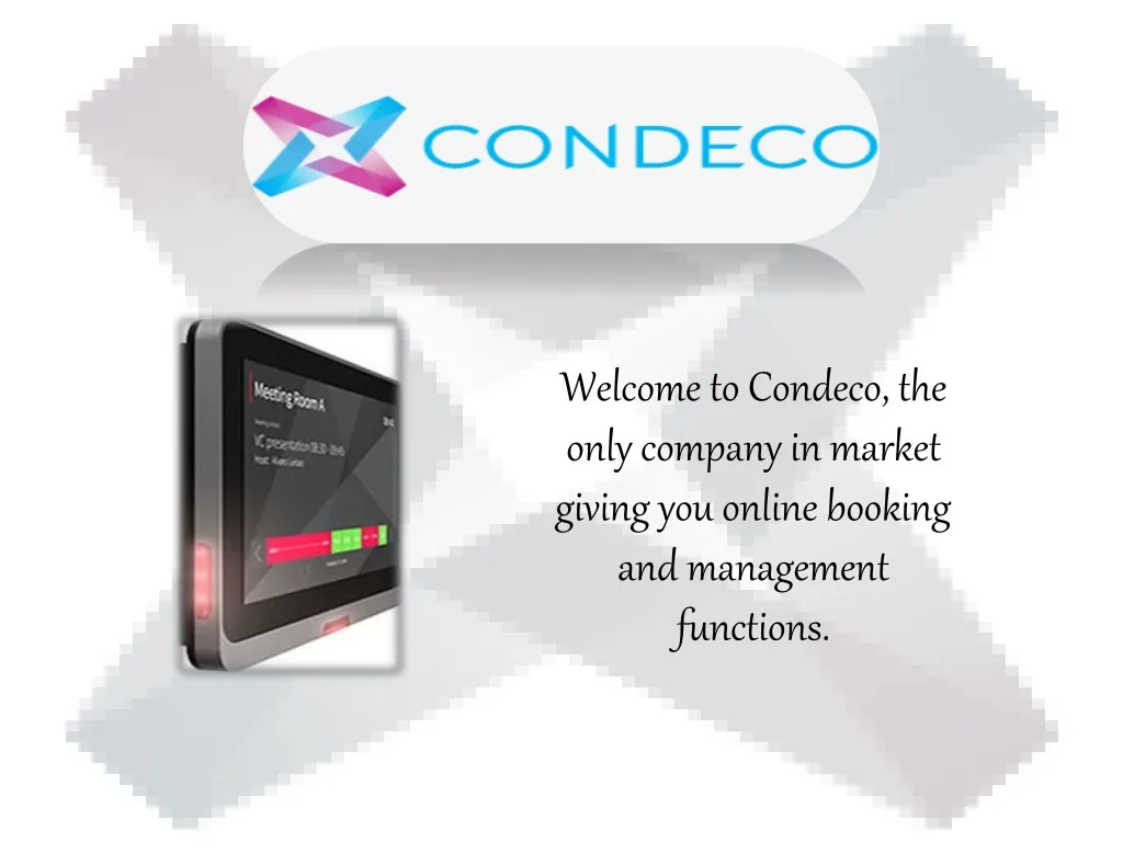 welcome to condeco the only company in market giving you online booking and management functions