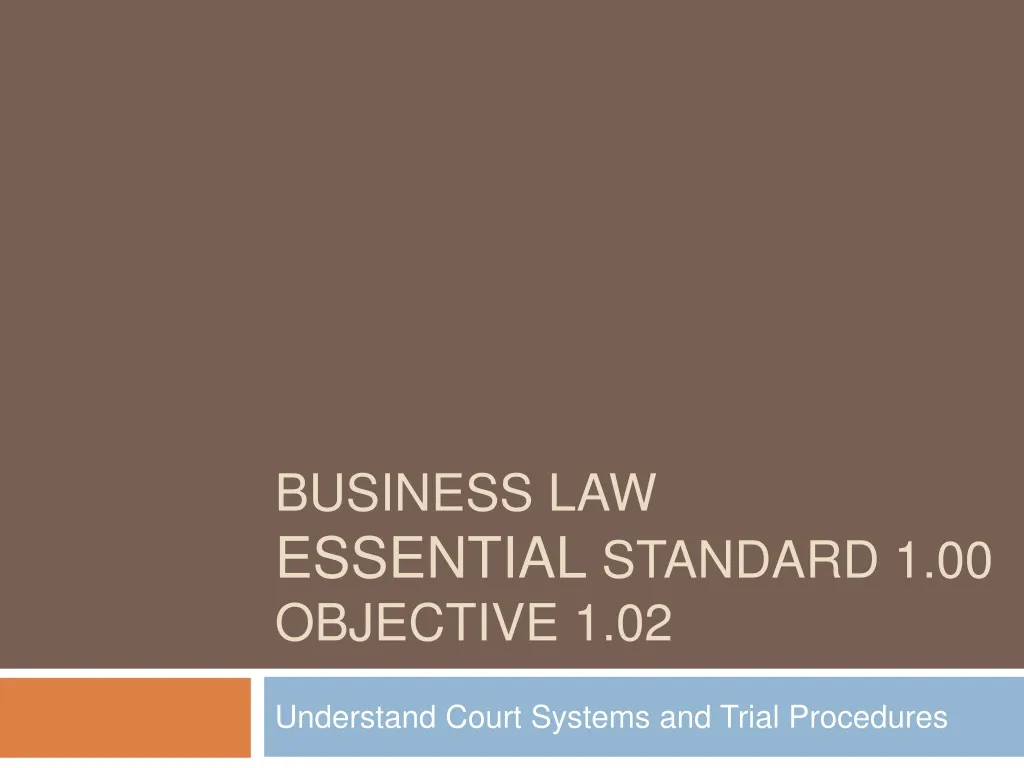 business law essential standard 1 00 objective 1 02