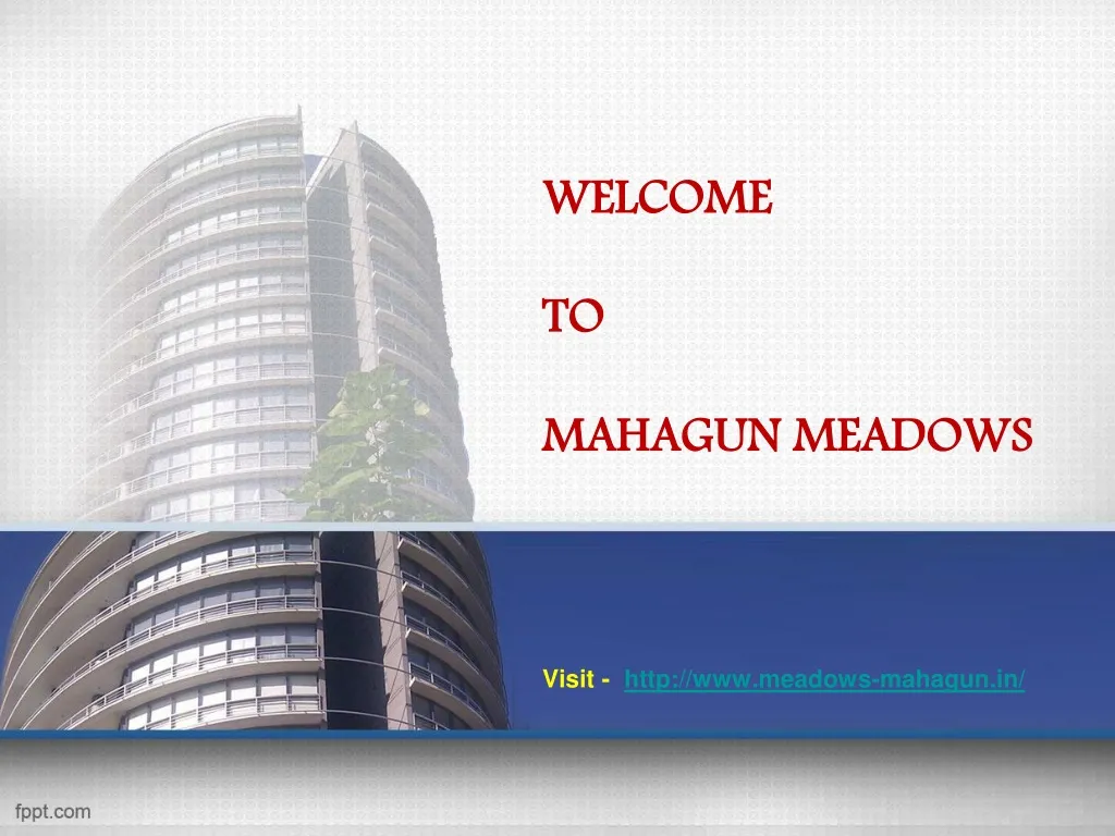 welcome to mahagun meadows visit http www meadows mahagun in