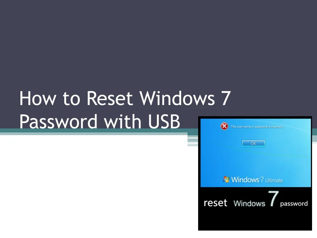 how to reset windows 7 password with usb