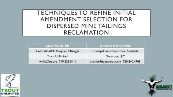 Techniques to refine initial amendment selection for dispersed mine tailings reclamation