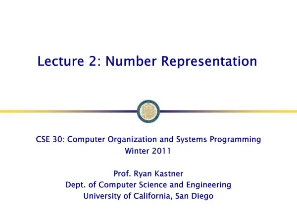 Lecture 2: Number Representation