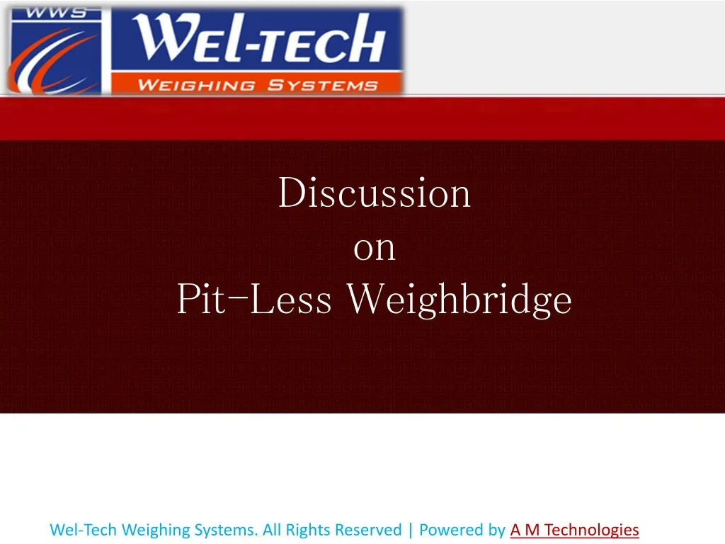 discussion on pit less weighbridge