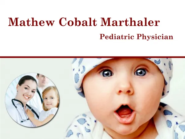 Mathew Cobalt Marthaler Pediatrician