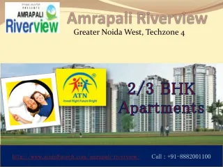 Amrapali Riverview new luxury flats in greater noida techzon - slide 1