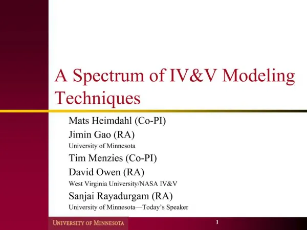 A Spectrum of IVV Modeling Techniques