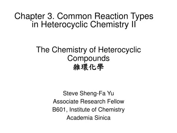 The Chemistry of Heterocyclic Compounds ????