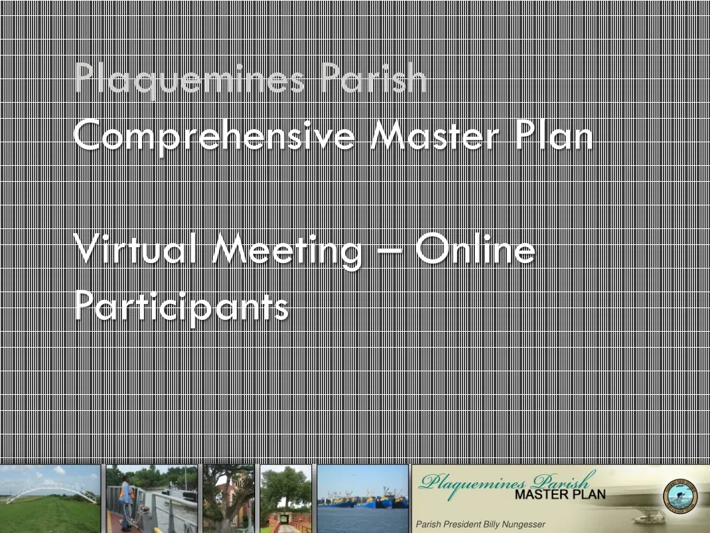 plaquemines parish comprehensive master plan virtual meeting online participants