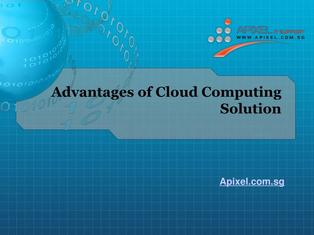 advantages of cloud computing solution
