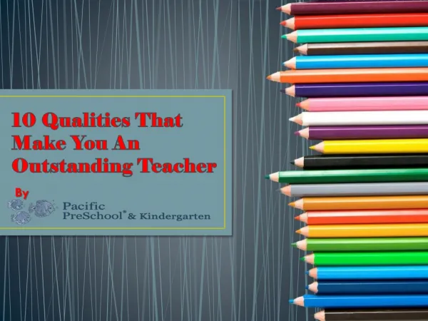 Qualities of an outstanding teacher