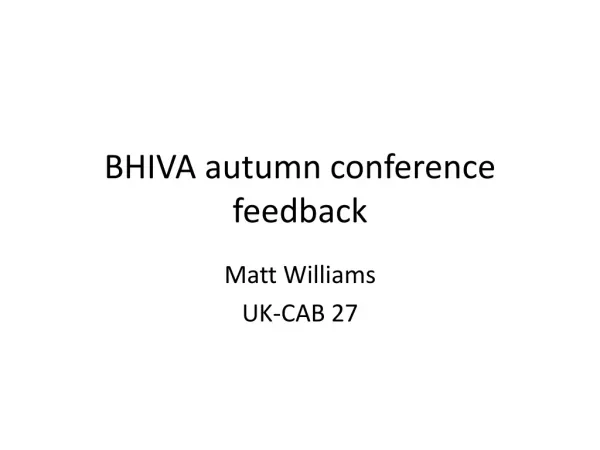 BHIVA autumn conference feedback