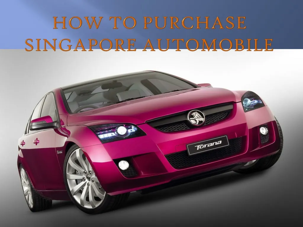 how to purchase singapore automobile