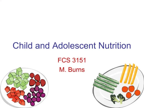 Child and Adolescent Nutrition