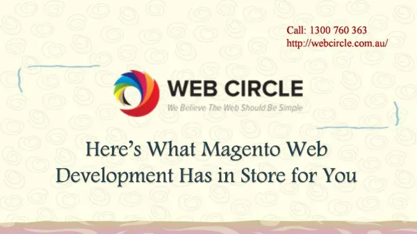 Here is What Magento Web Development Has in Store for You
