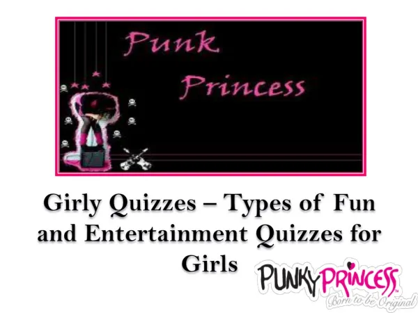 Girly Quizzes – Types of Fun and Entertainment Quizzes for G