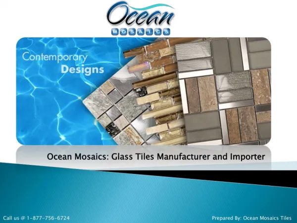 Ocean Mosaics Tiles: Glass Tiles Manufacturer and Importer