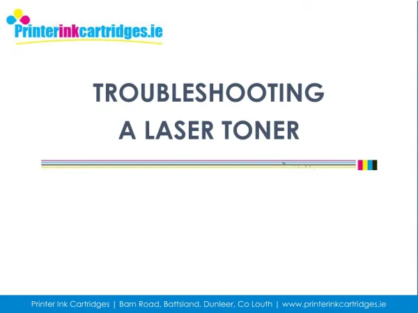 Get Tips if Experiencing Poor Quality Print with Laser Toner