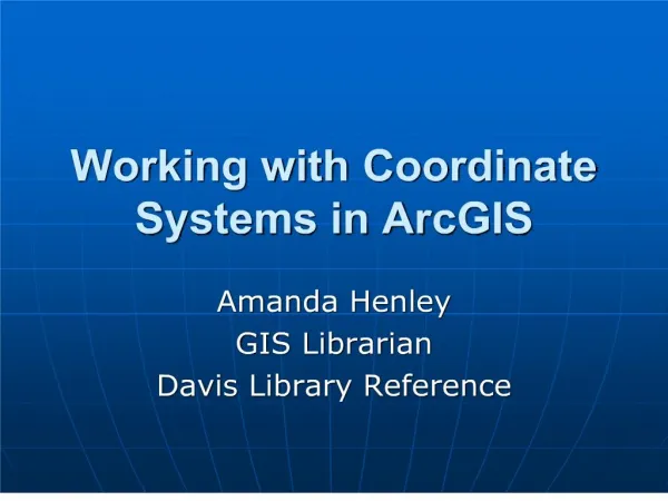 working with coordinate systems in arcgis