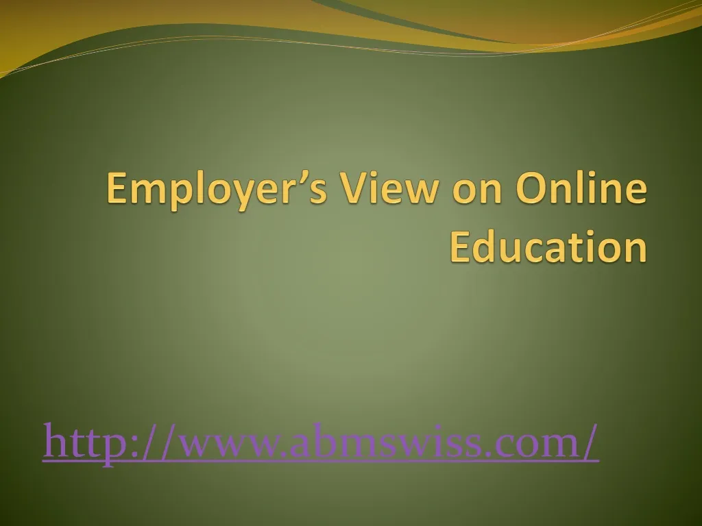 employer s view on online education