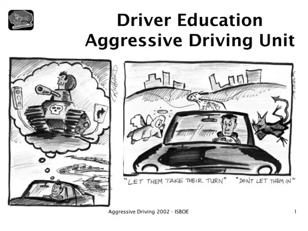 driver education aggressive driving unit