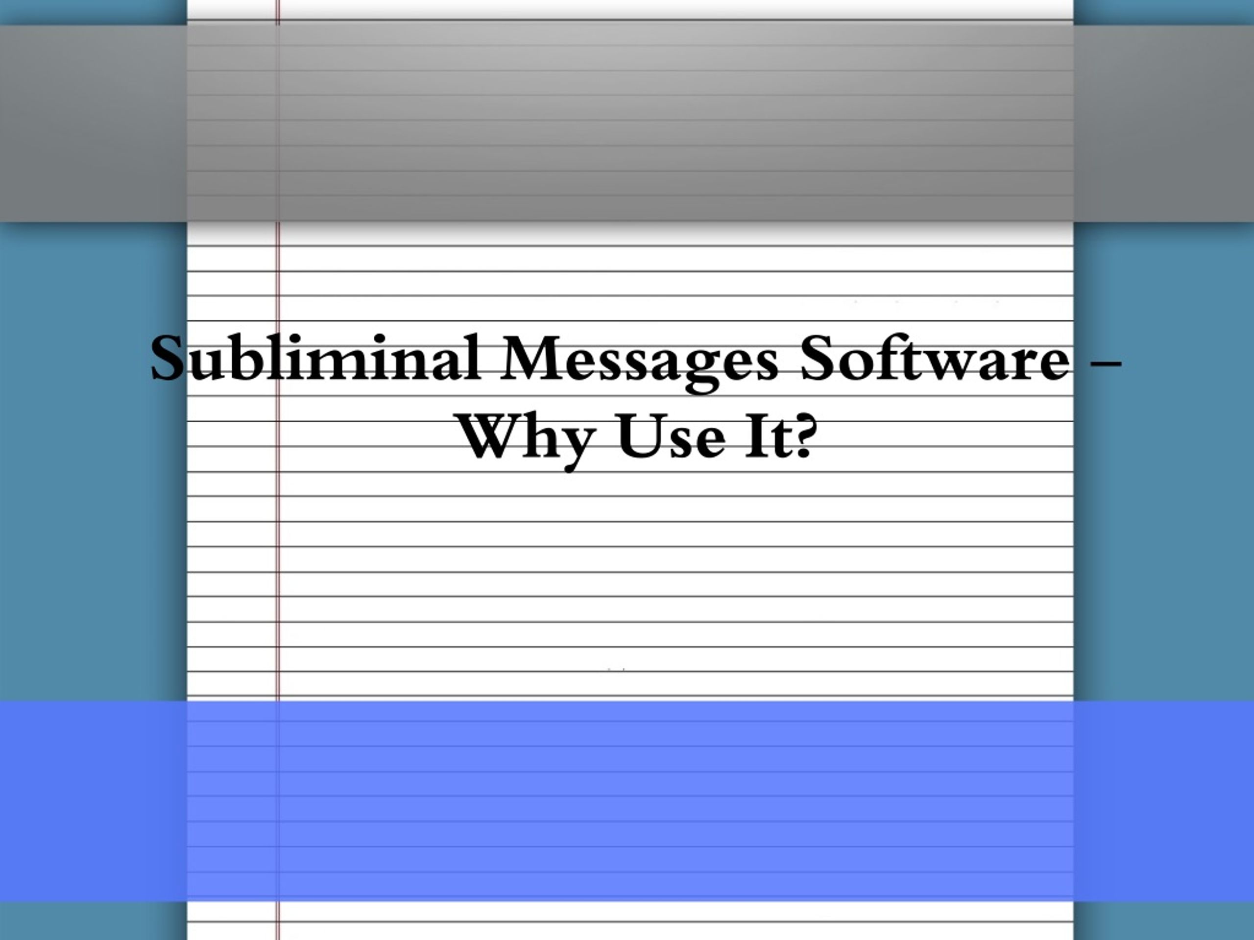 Subliminal Software PPT - Subliminal Messages Software - Why Use It? PowerPoint ...