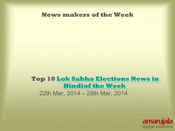 Top 10 Lok Sabha Elections News in Hindi of the Week 22th Ma