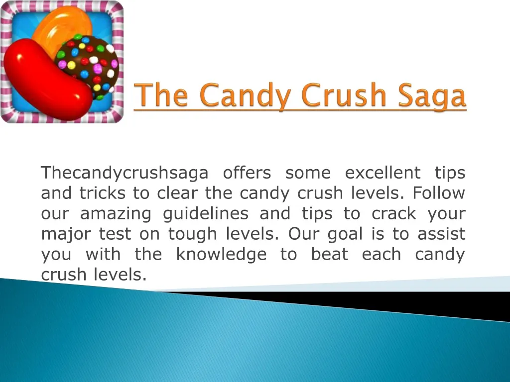 the candy crush saga