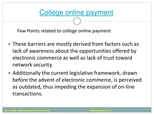 College Online payment system has made eassy life of much o