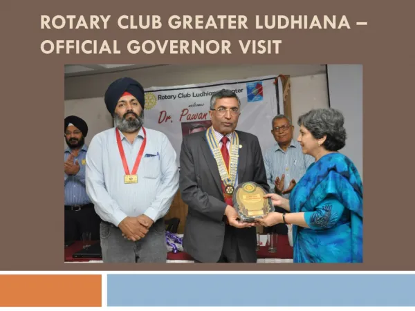 rotary club greater ludhiana -offical governor visit