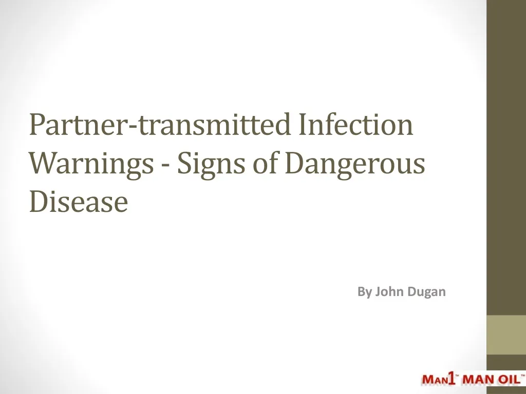 partner transmitted infection warnings signs of dangerous disease