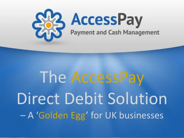 The AccessPay Direct Debit Solution - a