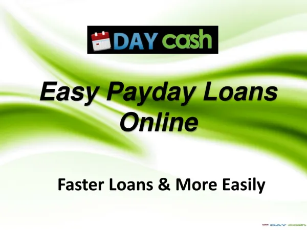Easy Payday Loans Online - Speedy Solution of Getting Money
