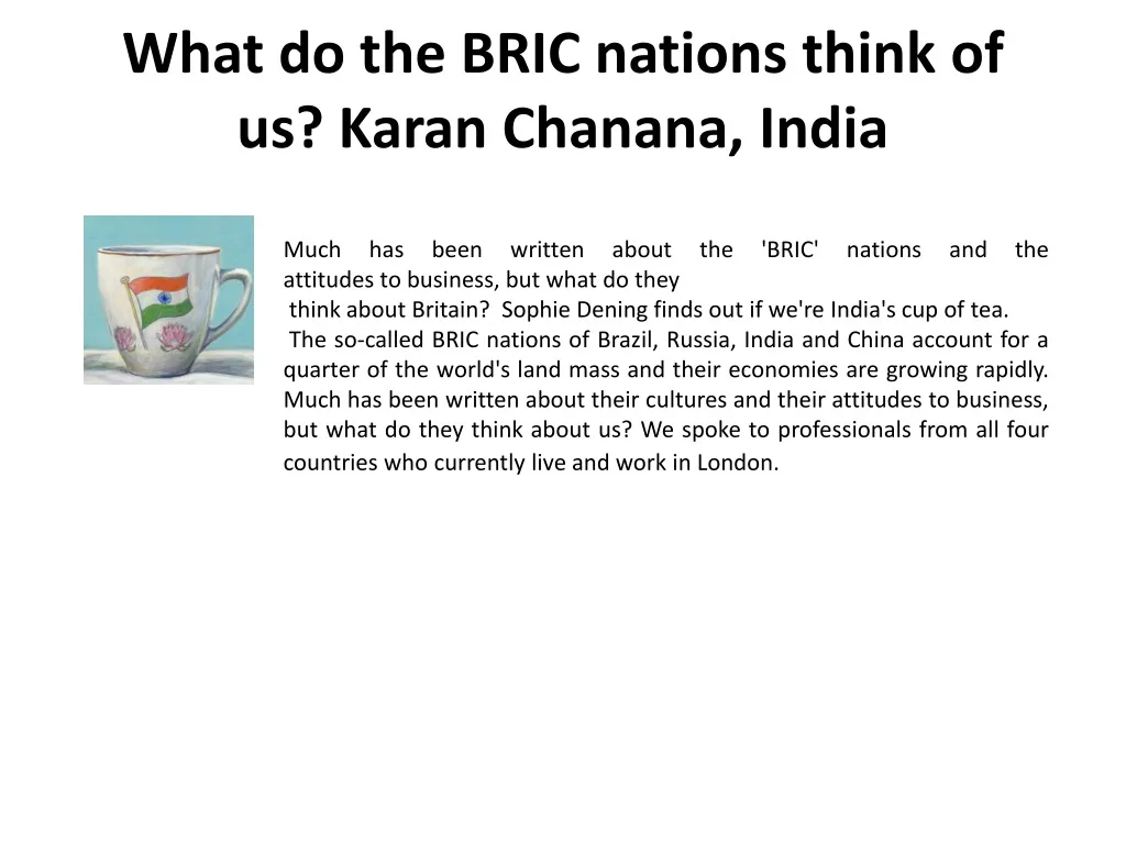 what do the bric nations think of us karan chanana india