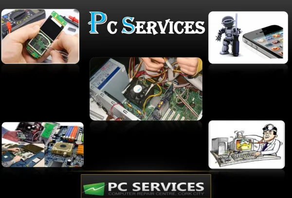 PC Service - Best Repair Center in Cork City