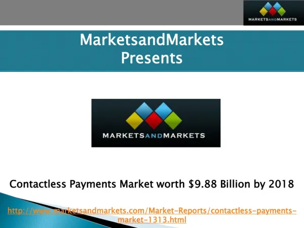Contactless Payments Market worth $9.88 Billion by 2018