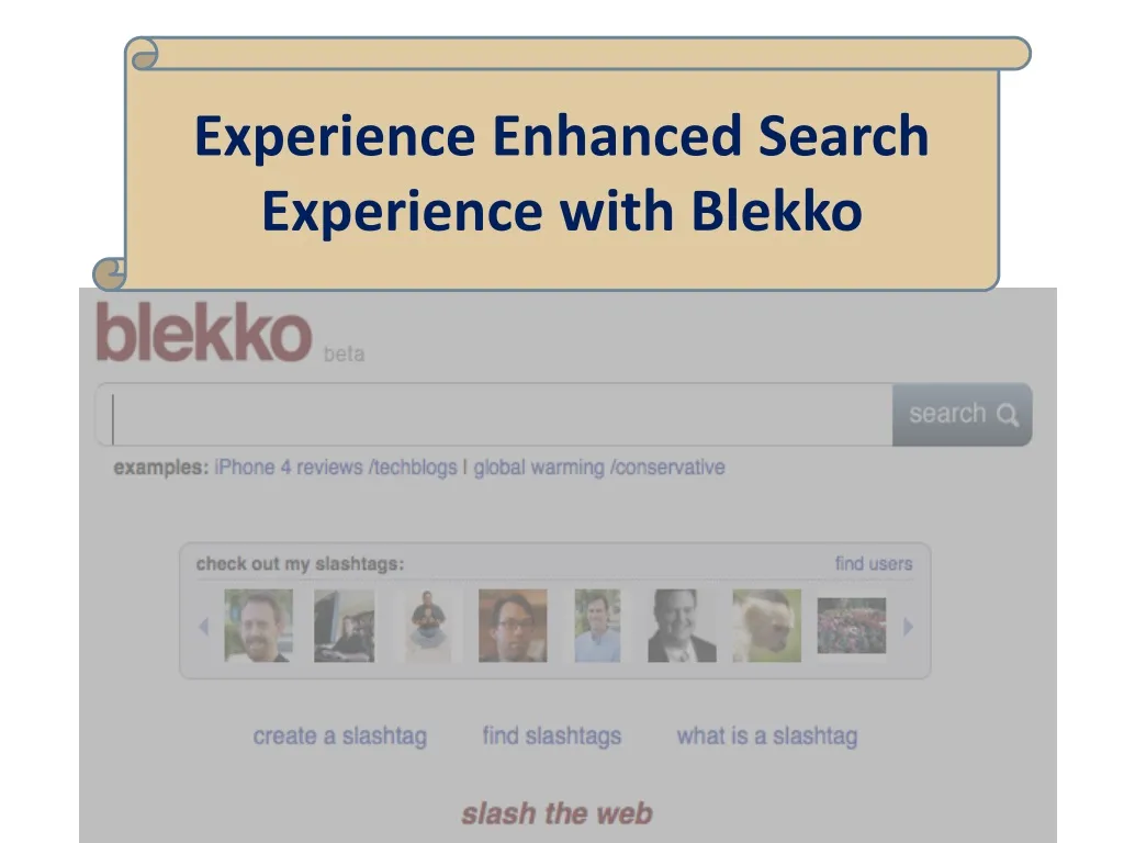 experience enhanced search experience with blekko